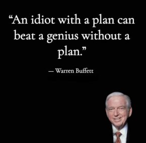   Идиот с план може да победи гений без план: Уорън Бъфет 