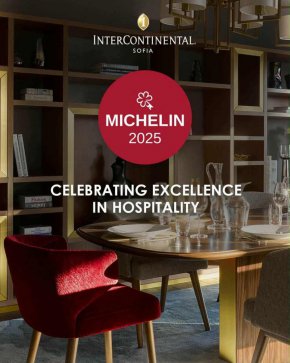 InterContinental Sofia отново с признание от Michelin