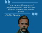 В света има два различни типа хора: тези, които искат да знаят, и тези, които искат да вярват.