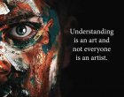 „Разбирането е изкуство и не всеки е художник
