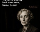  Лекът за всичко е солената вода – потта, сълзите или морето: Исак Динесен