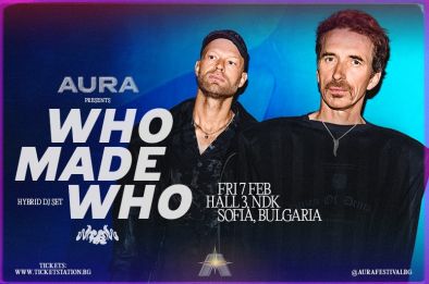 WhoMadeWho в София на 7 февруари